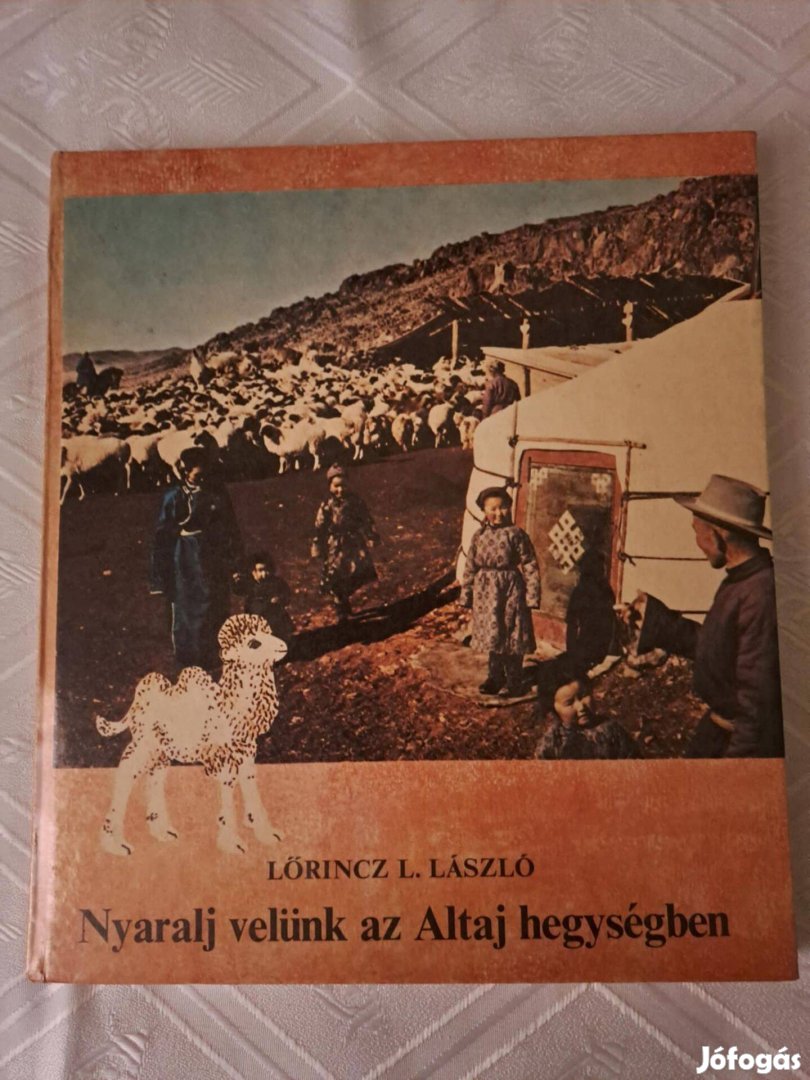 Lőrincz L. László: Nyaralj velünk az Altaj hegységben