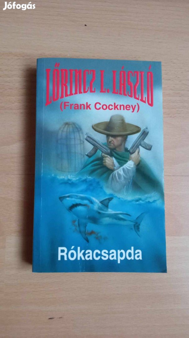 Lőrincz L. László ( Lawrence) Frank Cockney Rókacsapda 1000 Ft