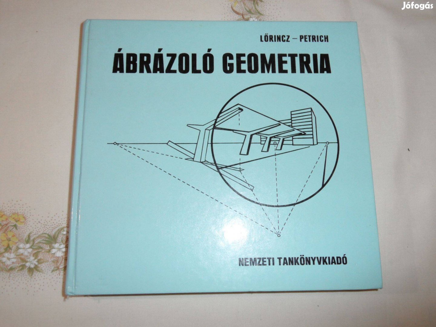 Lőrincz-Petrich: Ábrázoló geometria