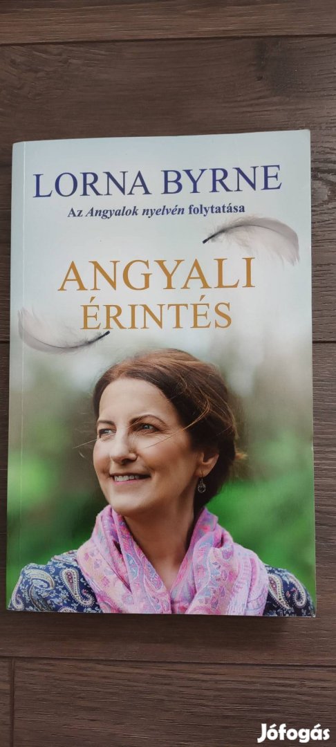 Lorna Byrne: Angyali érintés