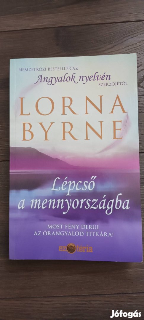 Lorna Byrne: Lépcső a mennyországba