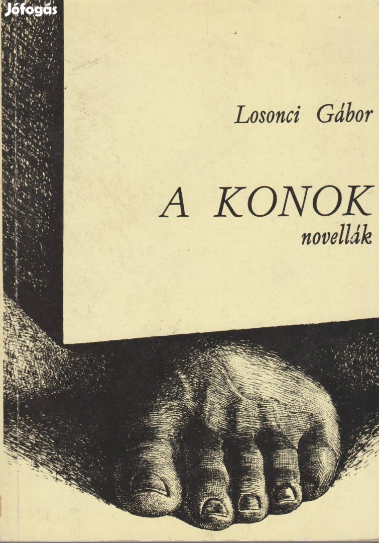 Losonci Gábor: A konok - Novellák