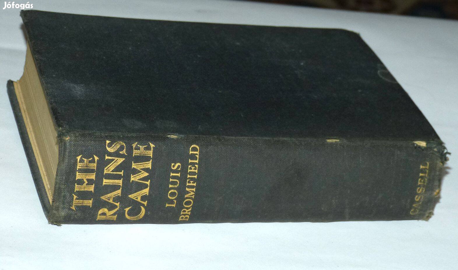 Louis Bromfield The Rains Came A Novel of Modern India / könyv 1937