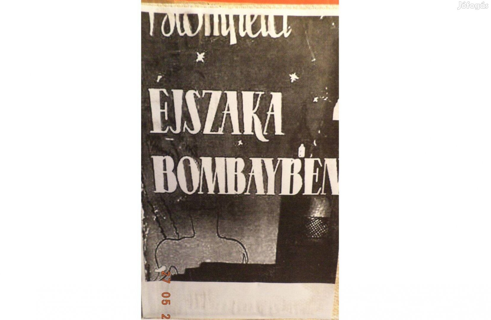 Louis Bromfield: Éjszaka Bombayben