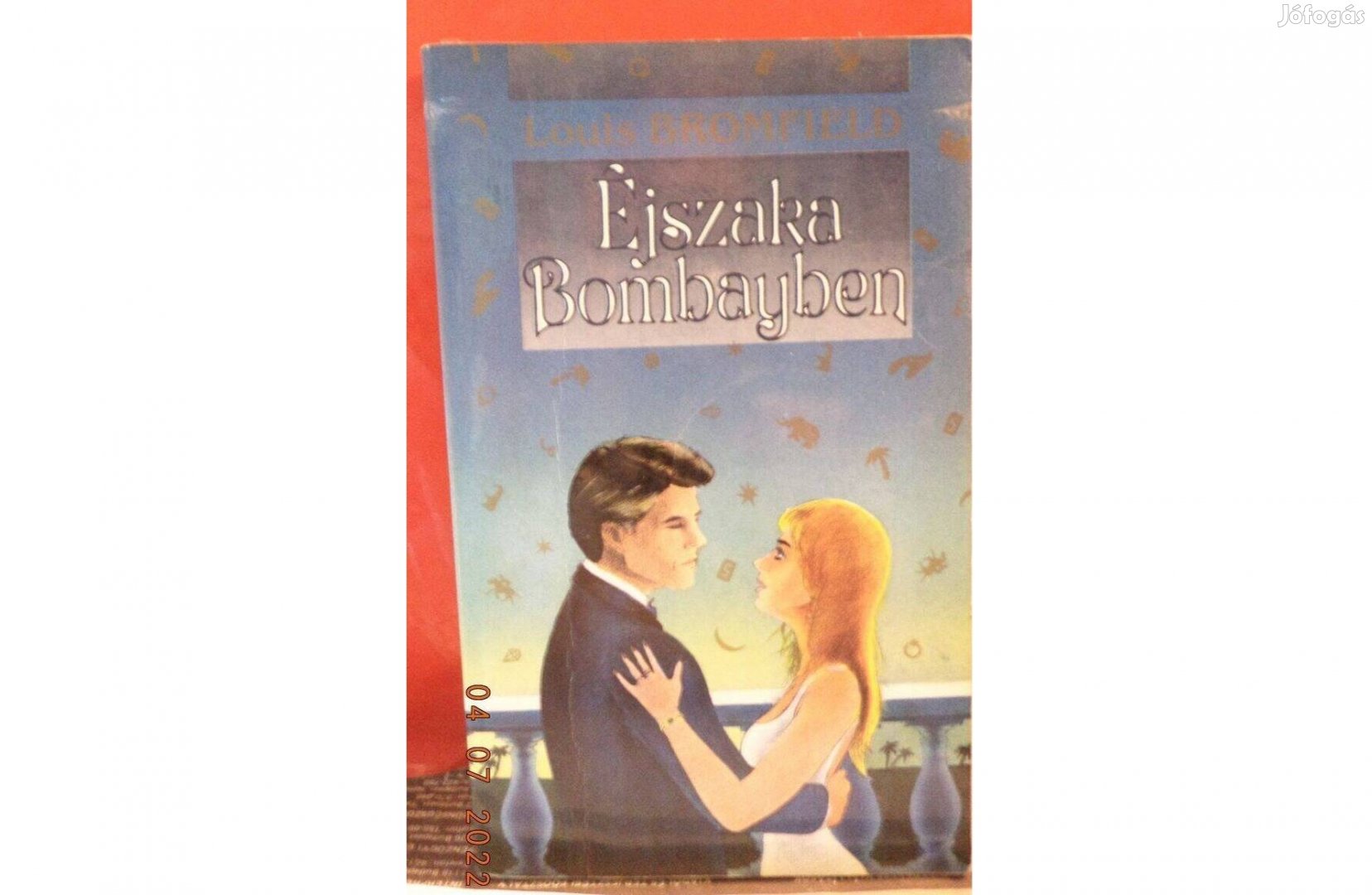 Louis Bromfield: Éjszaka Bombayben