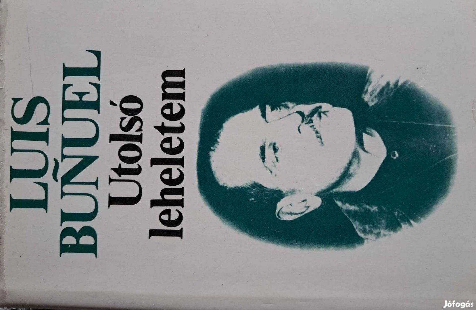 Louis Bunuel Utolsó Leheletem