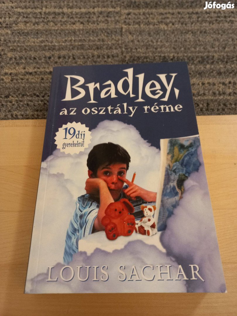 Louis Sachar: Bradley, az osztály réme