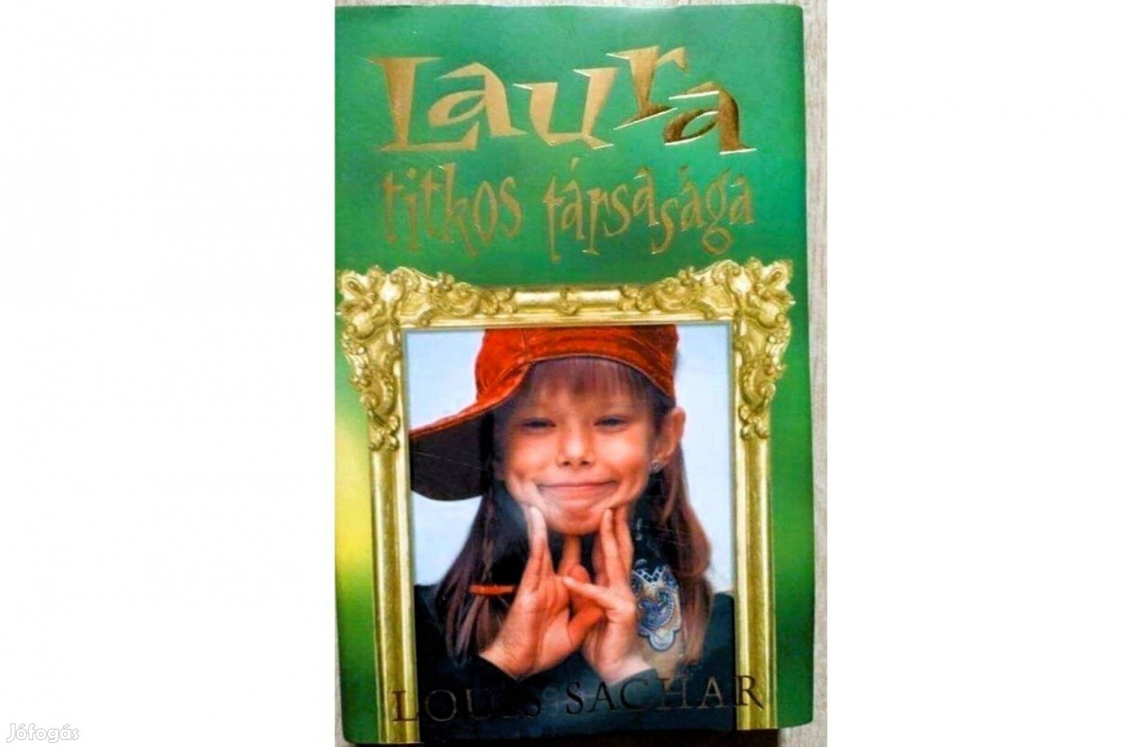 Louis Sachar: Laura titkos társasága