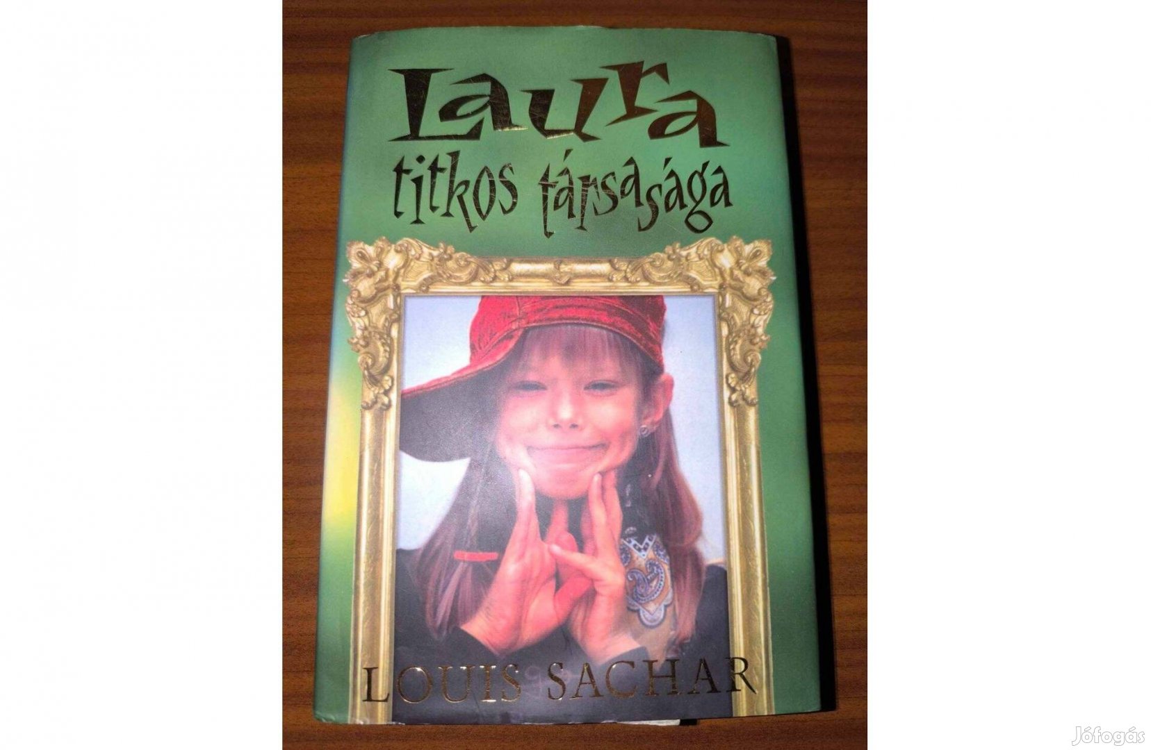 Louis Sachar - Laura titkos társasága