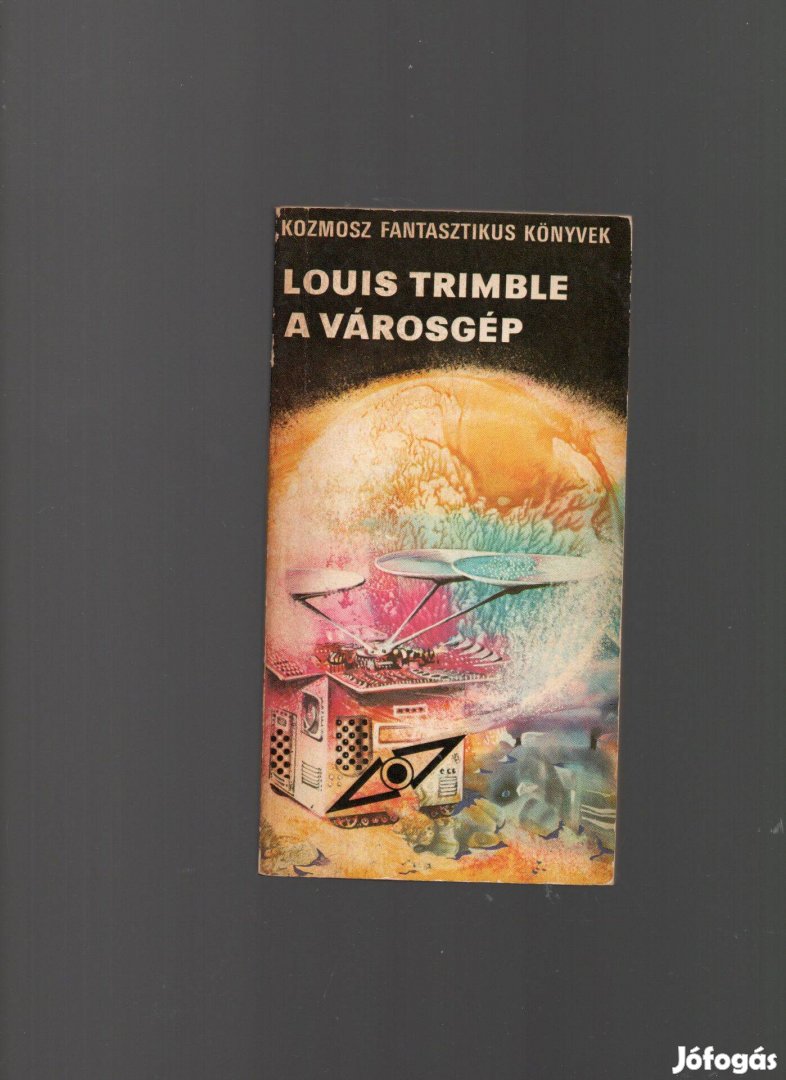 Louis Trimble: A városgép