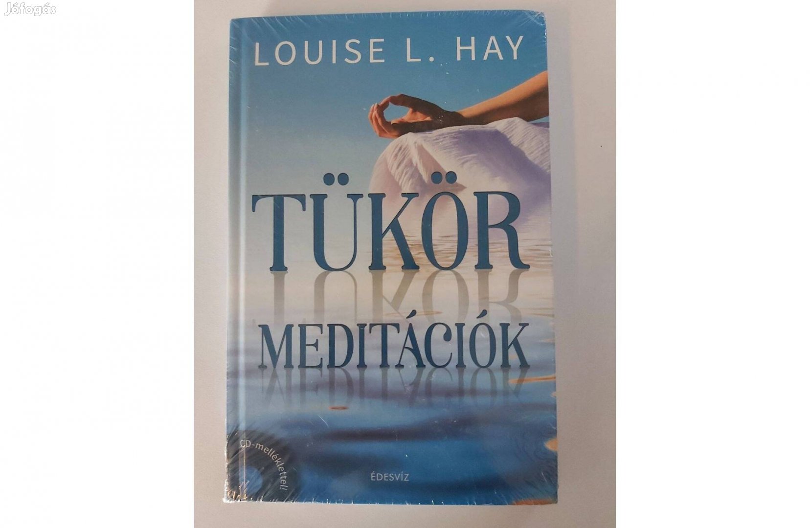 Louise L. Hay: Tükörmeditációk (új, bontatlan, fóliázott)