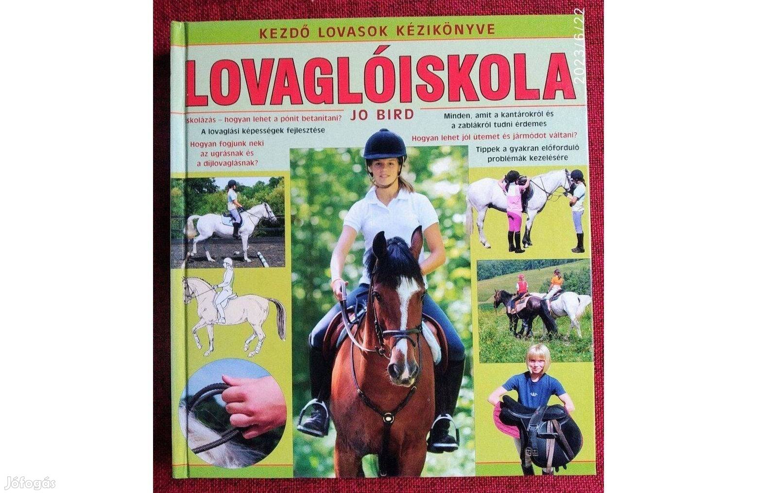 Lovaglóiskola Jo Bird Elektra Kiadóház, 2009 újszerű