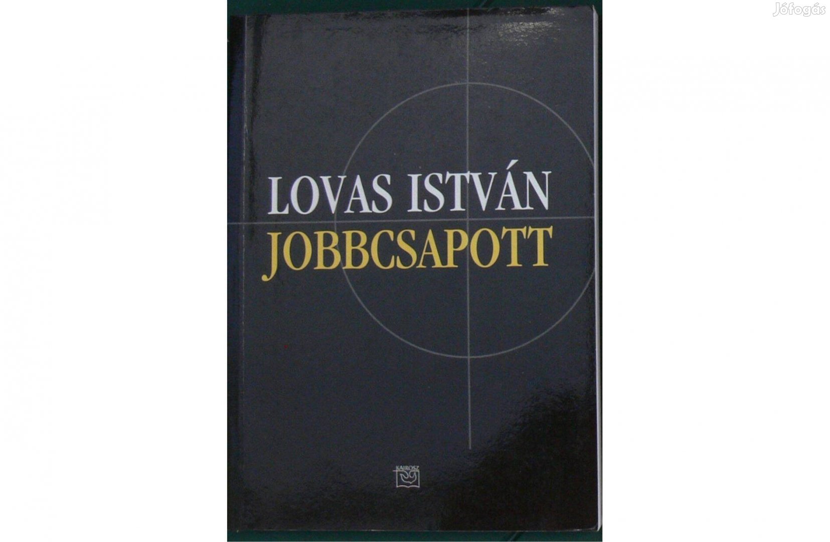 Lovas István: Jobbcsapott