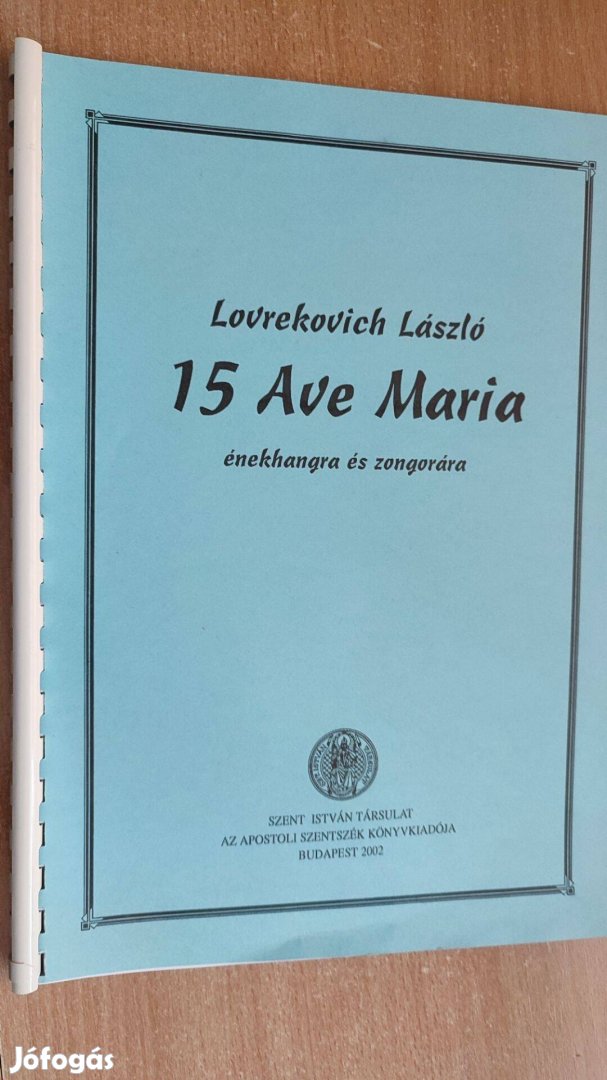 Lovrekovics László: 15 Ave Maria