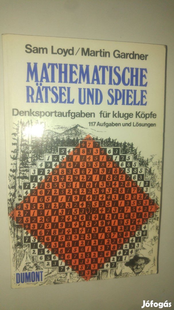 Loyd - Gardner Mathematische Rätsel und Spiele (német)