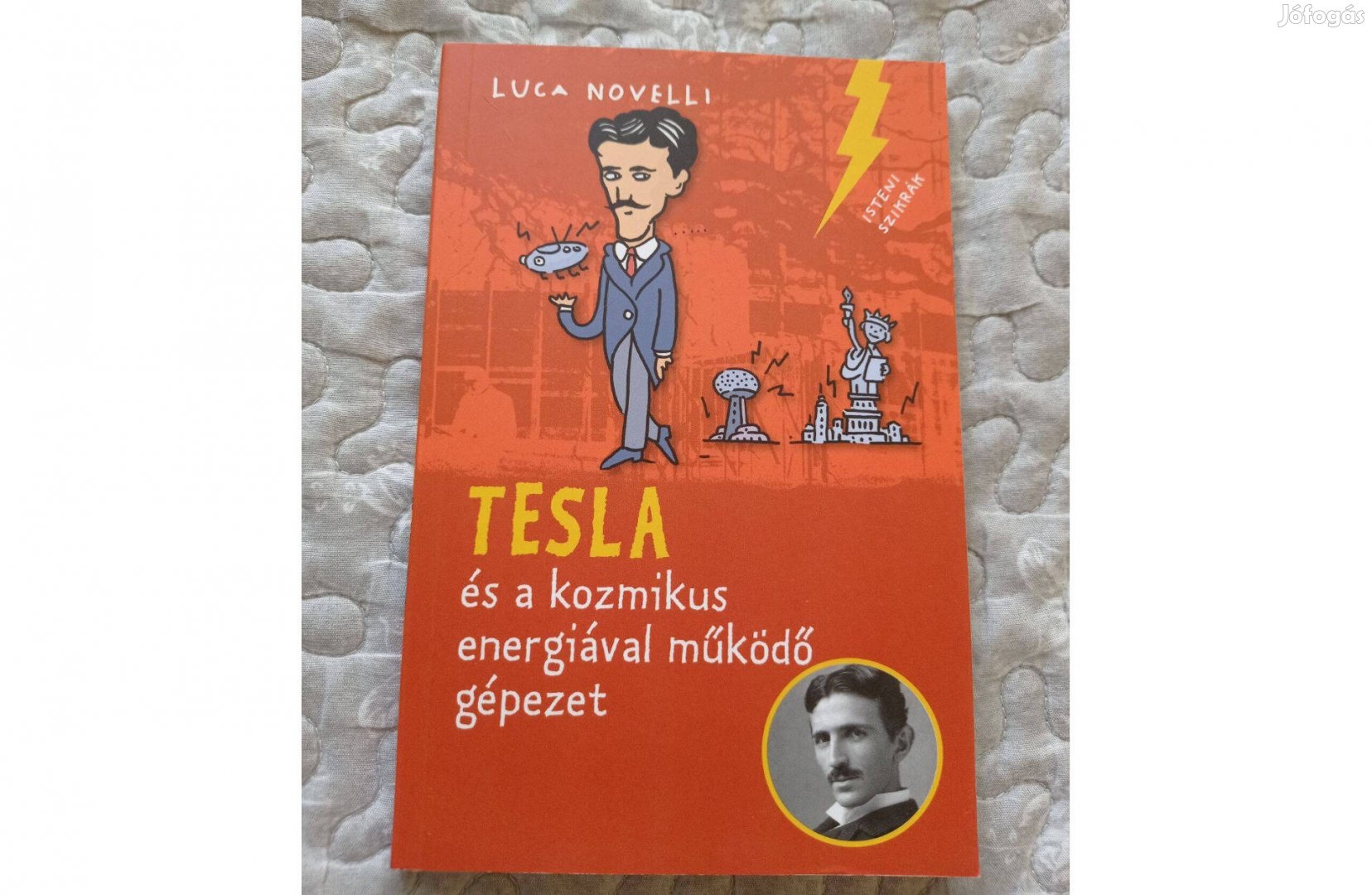 Luca Novelli: Tesla és a kozmikus energiával működő gépezet