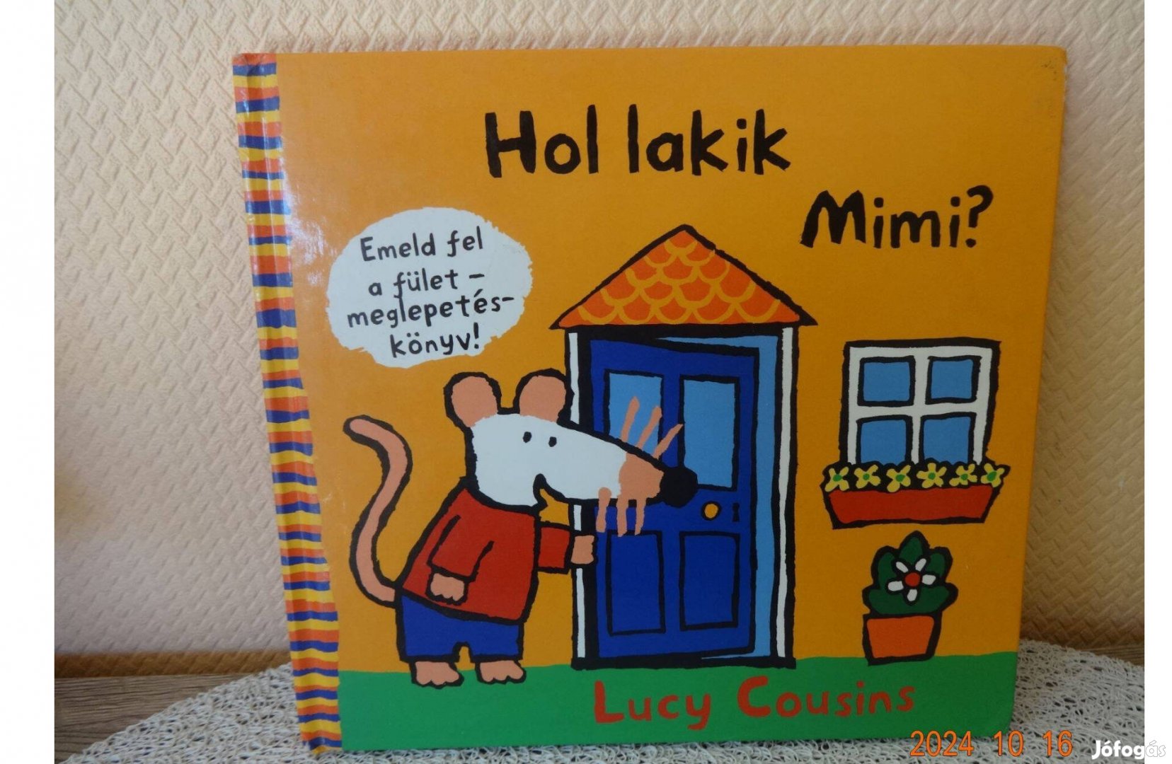 Lucy Cousins Hol Lakik MIMI? - Emeld fel a fület - meglepetés könyv!