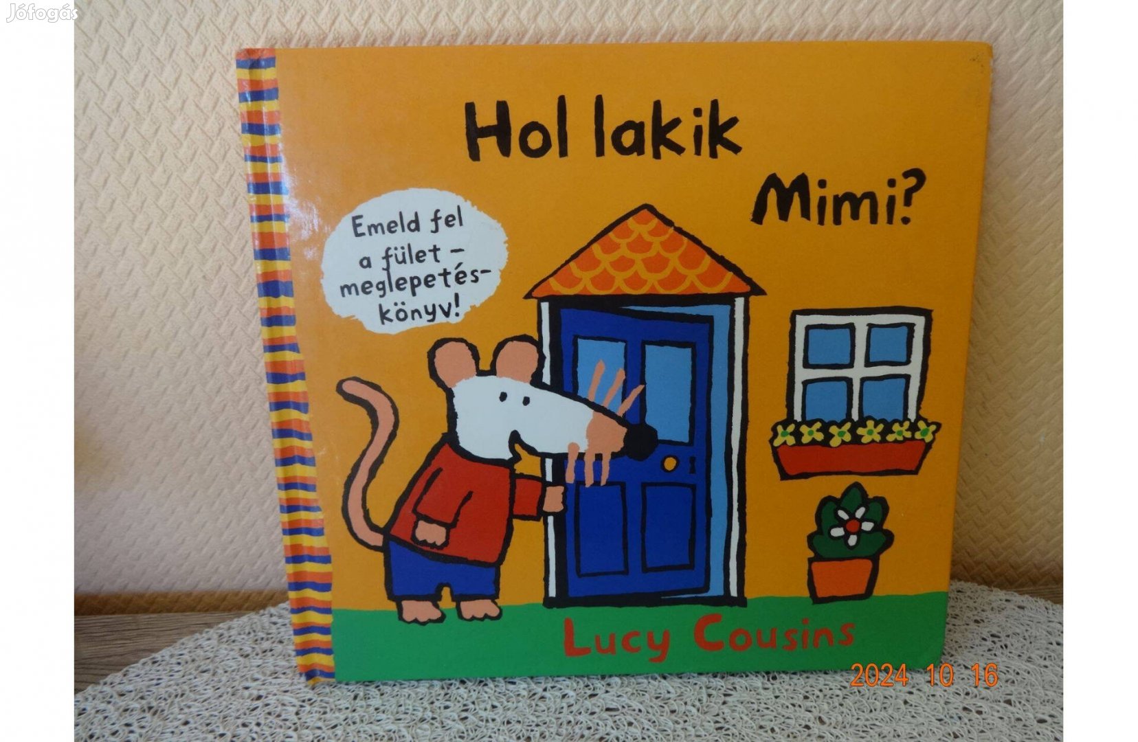 Lucy Cousins Hol Lakik MIMI? - Emeld fel a fület meglepetés könyv