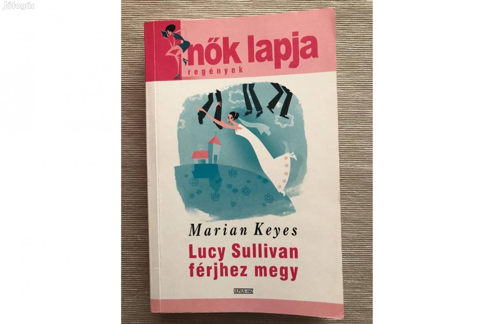 Lucy Sullivan férjhez megy c. könyve