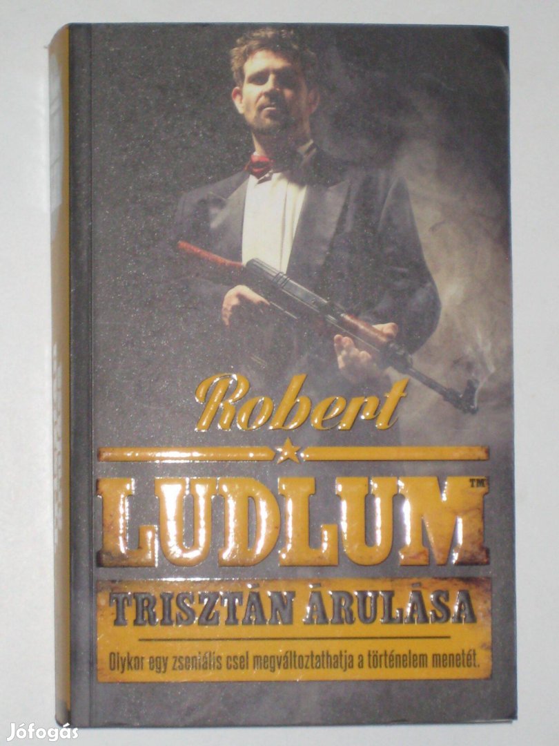 Ludlum Trisztán árulása