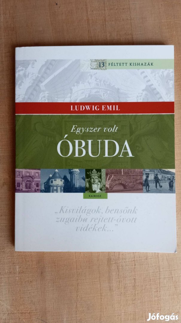 Ludwig Emil: Egyszer volt Óbuda