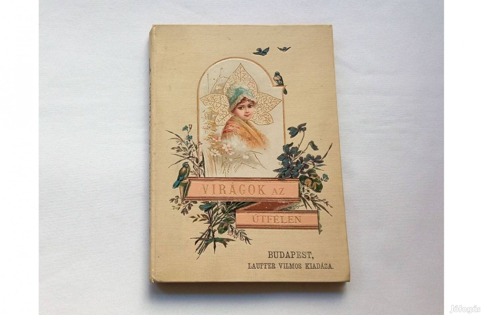 Ludwig Júlia Virágok az útfélen Öt elbeszélés fiatal