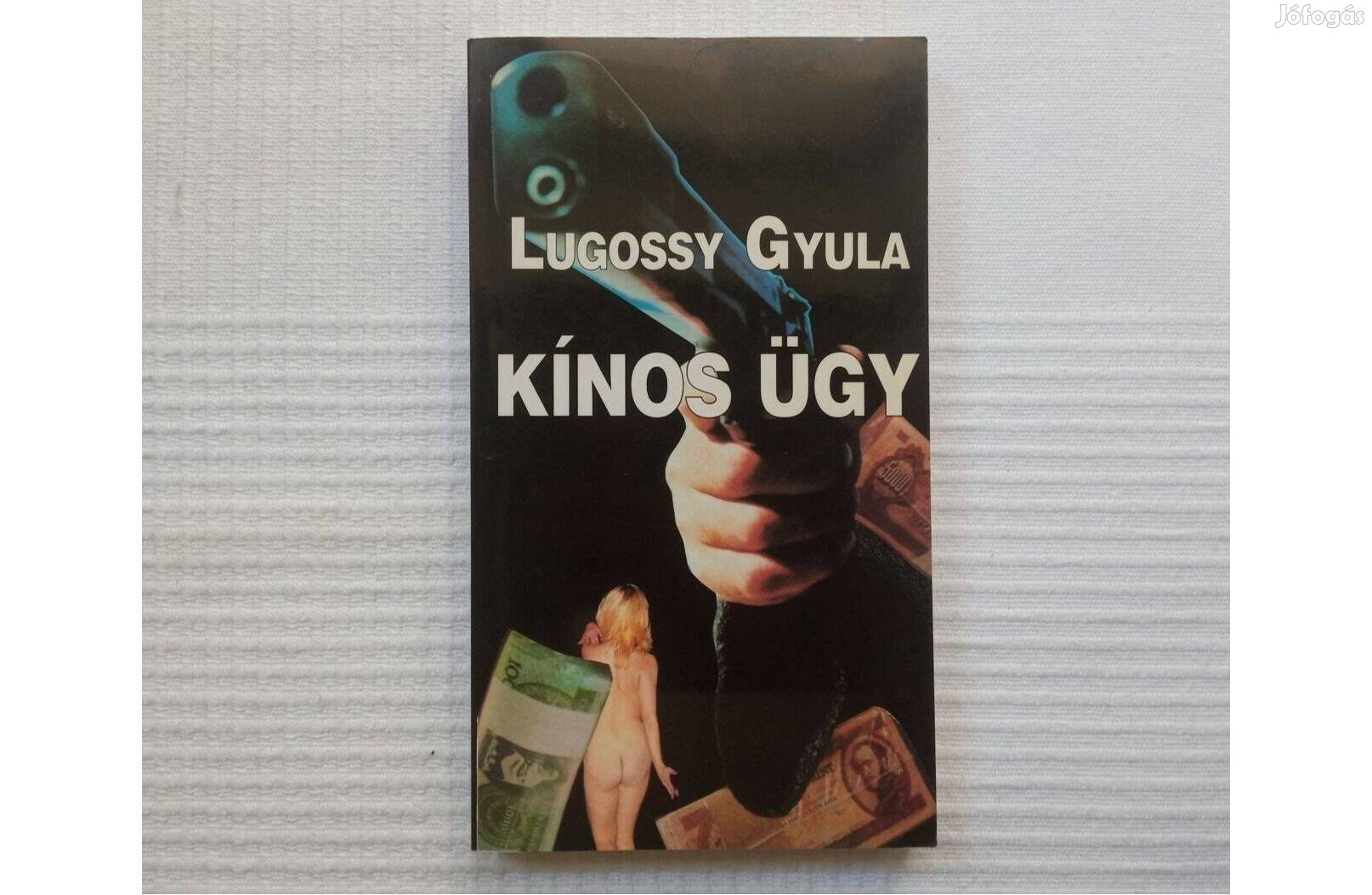 Lugossy Gyula: Kínos ügy (elbeszélések) - Kézirat Kiadó * Új! * 500 Ft