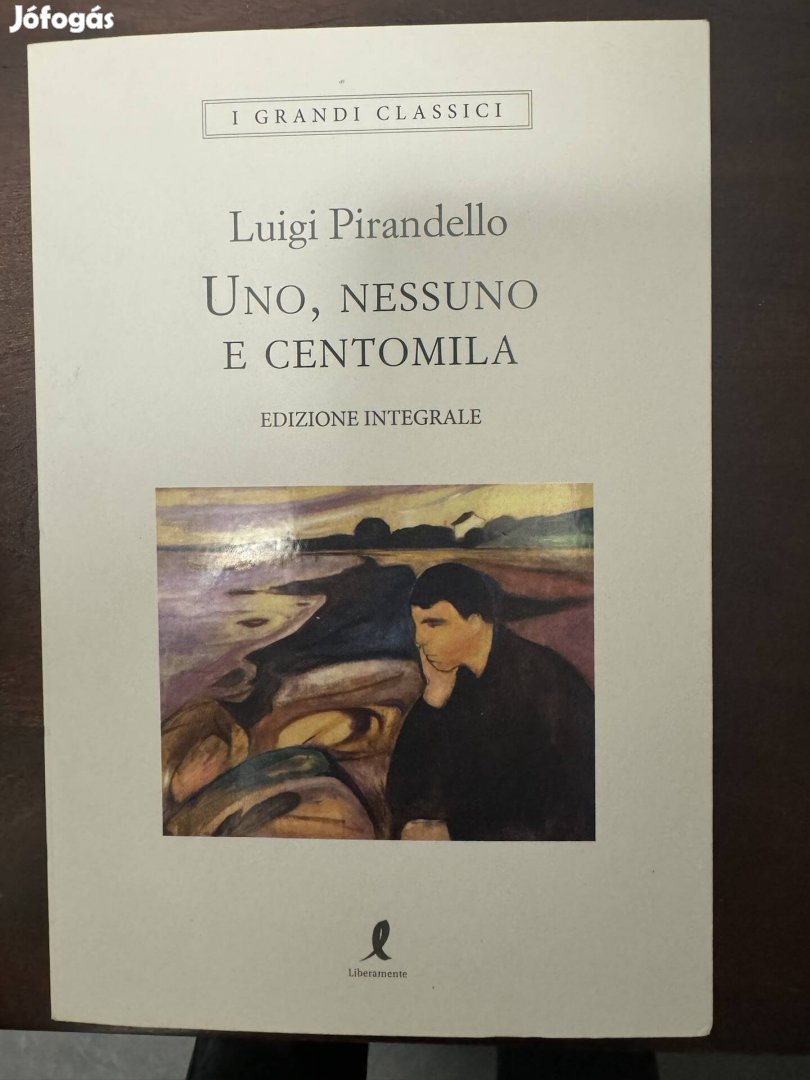 Luigi Pirandello Uno Nessuno E Centomila