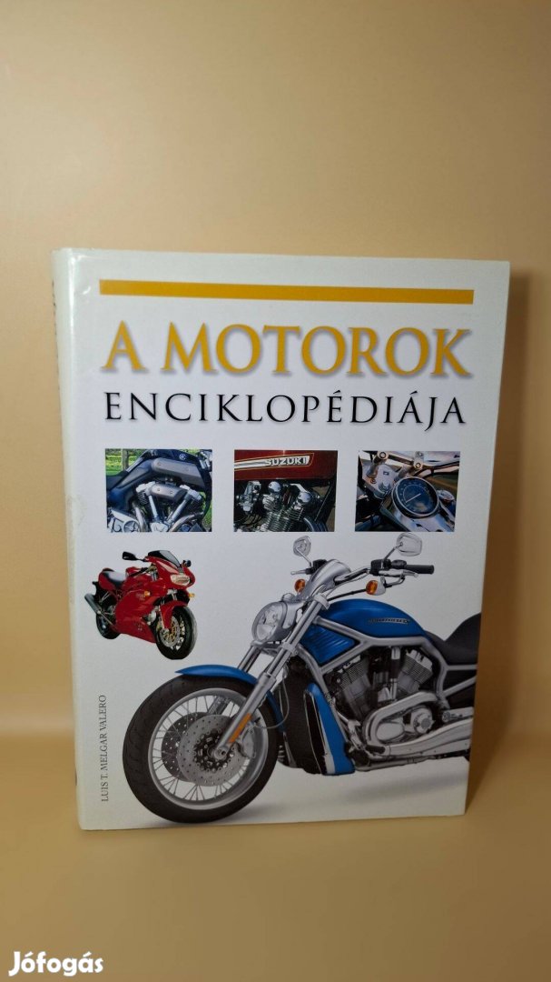 Luis T. Melgar Valero A motorok enciklopédiája