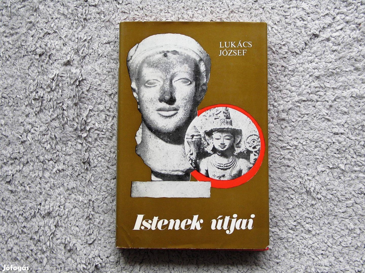 Lukács József Istenek útjai