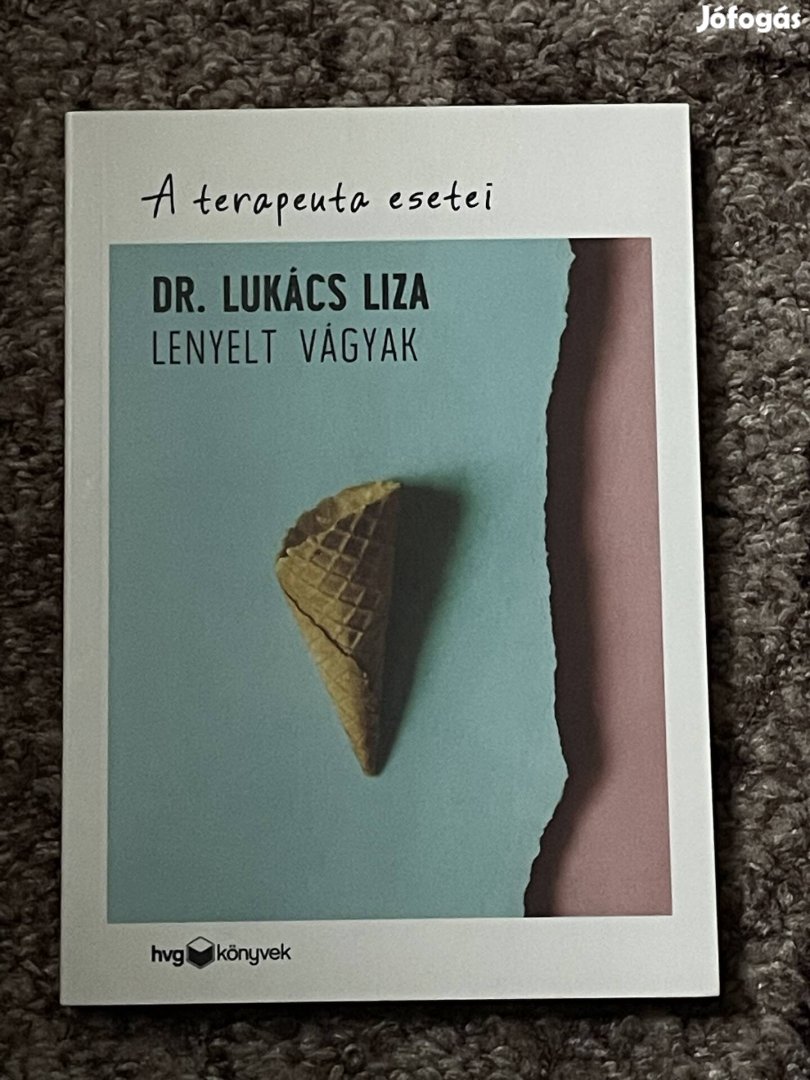 Lukács Liza: Lenyelt vágyak