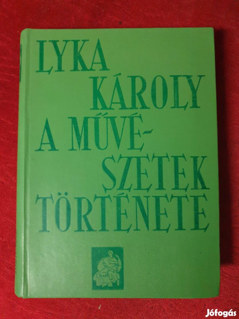 Lyka Károly - A művészetek története