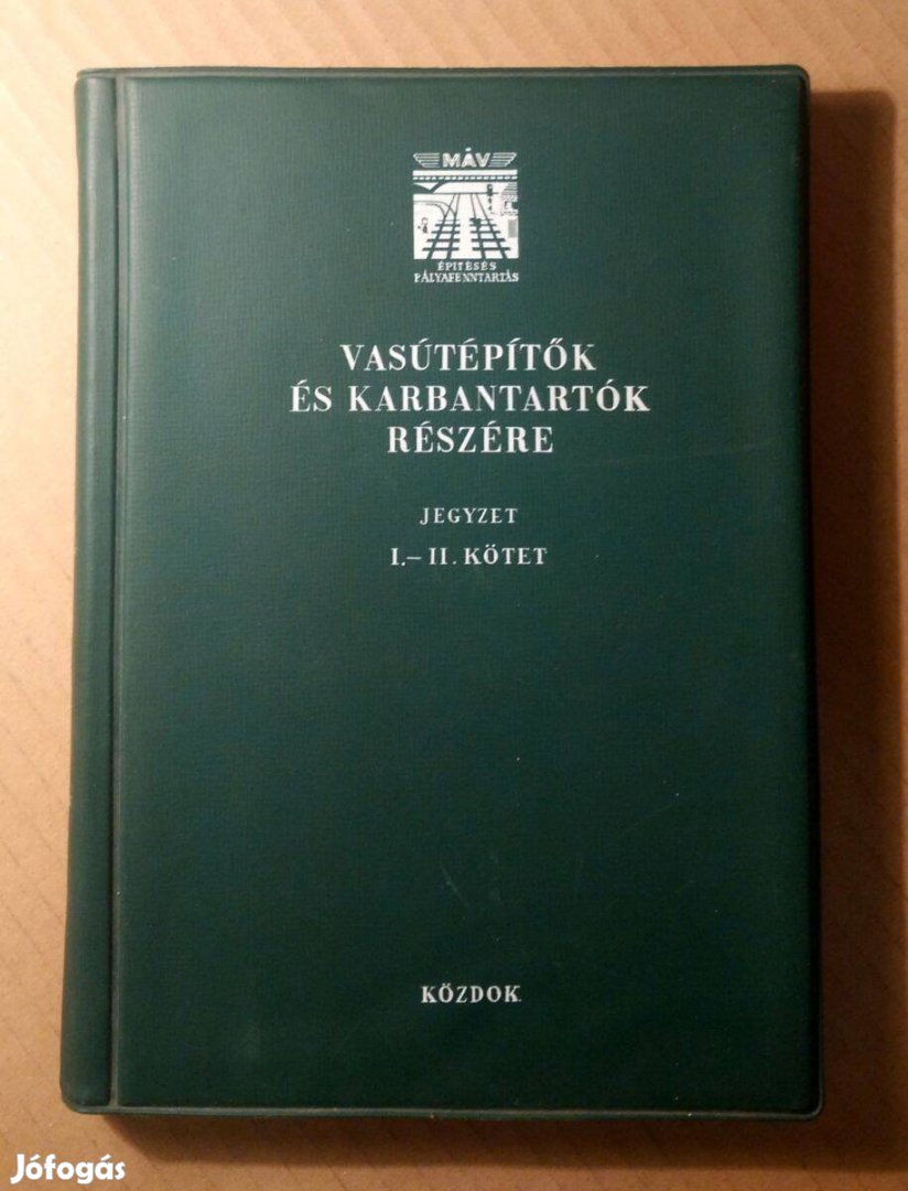 MÁV Pályafenntartás - Vasútépítők és Karbantartók Részére (1972)