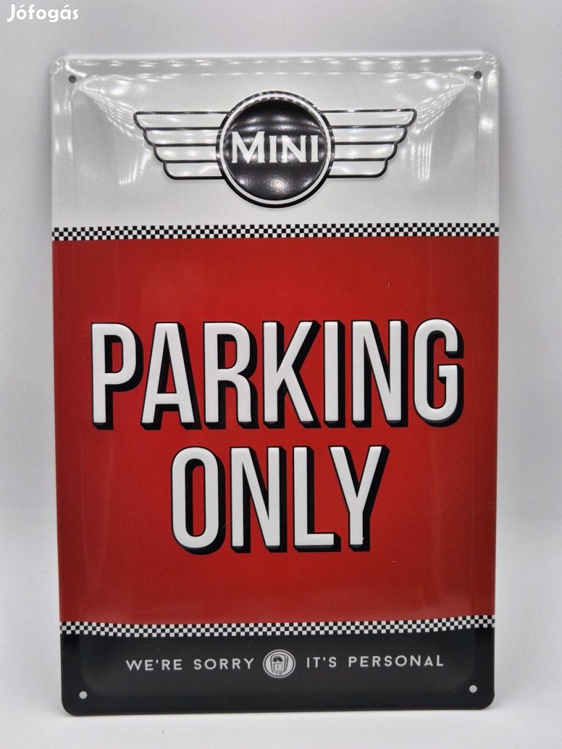 MINI Parking only fémplakát  fém tábla (20x30 cm)
