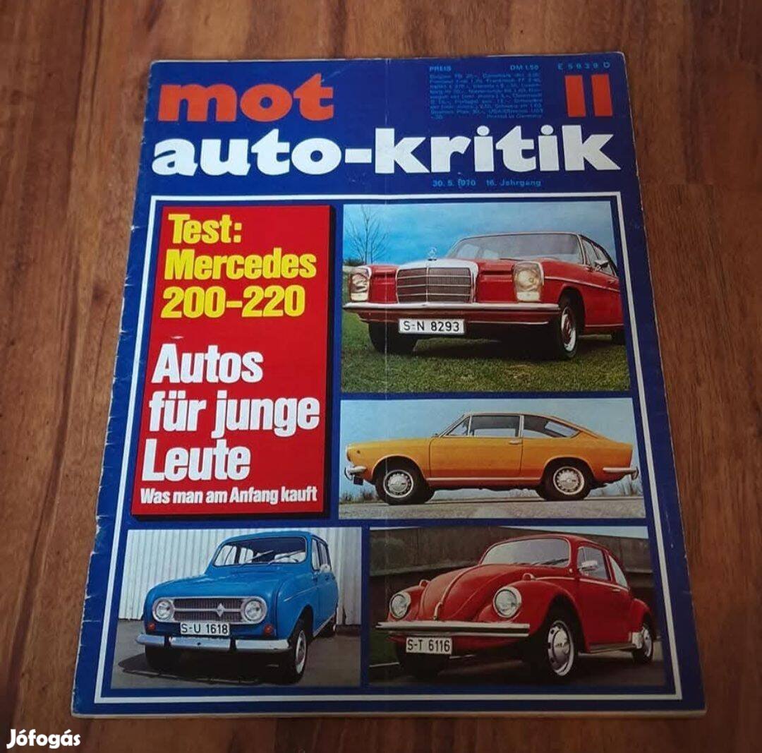 MOT Auto-Kritik 30.5.1970 Benne: Mercedes W115 200 220 Teszt