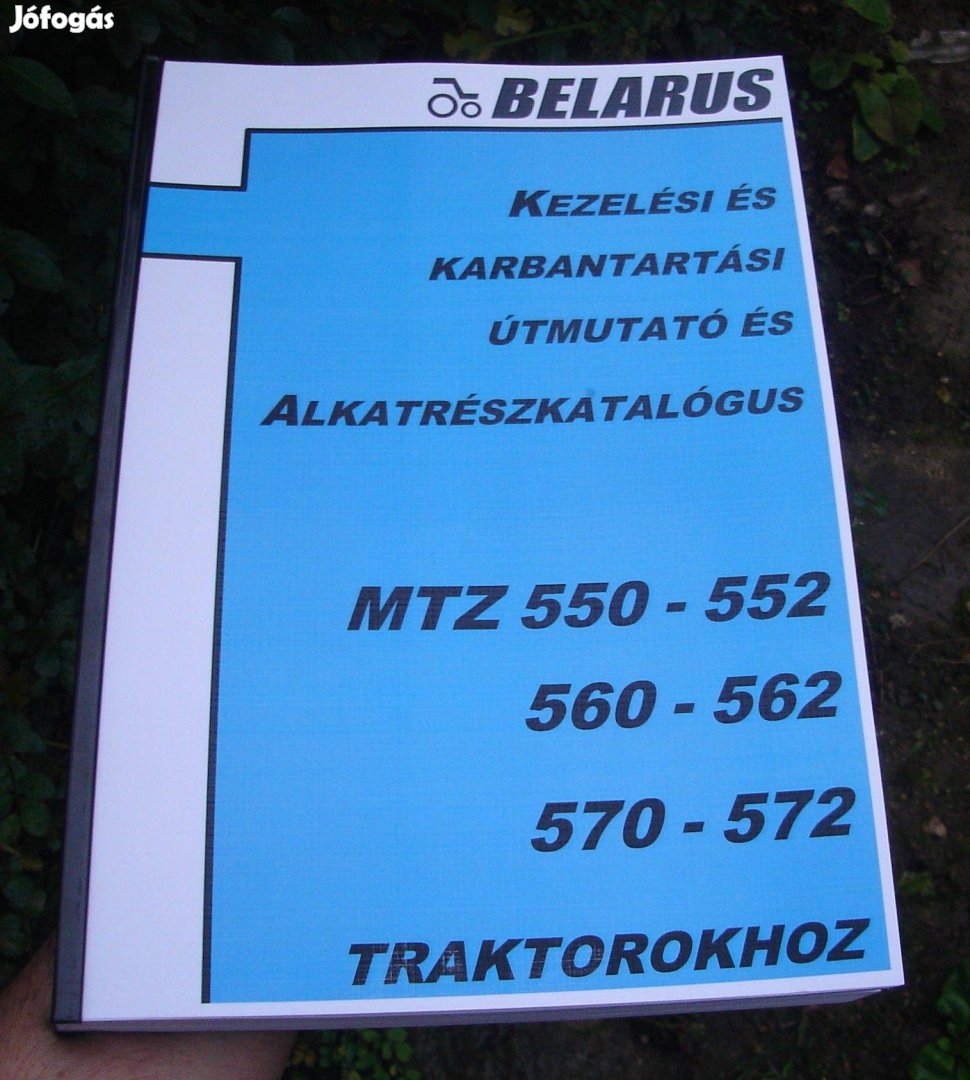 MTZ 550, 552 kezelési és alkatrészkatalógus