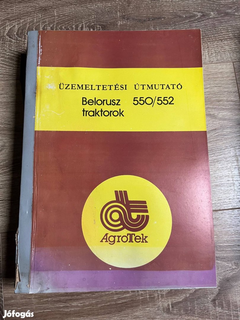 MTZ Belarusz 550-552 traktorok üzemeltetési útmutató