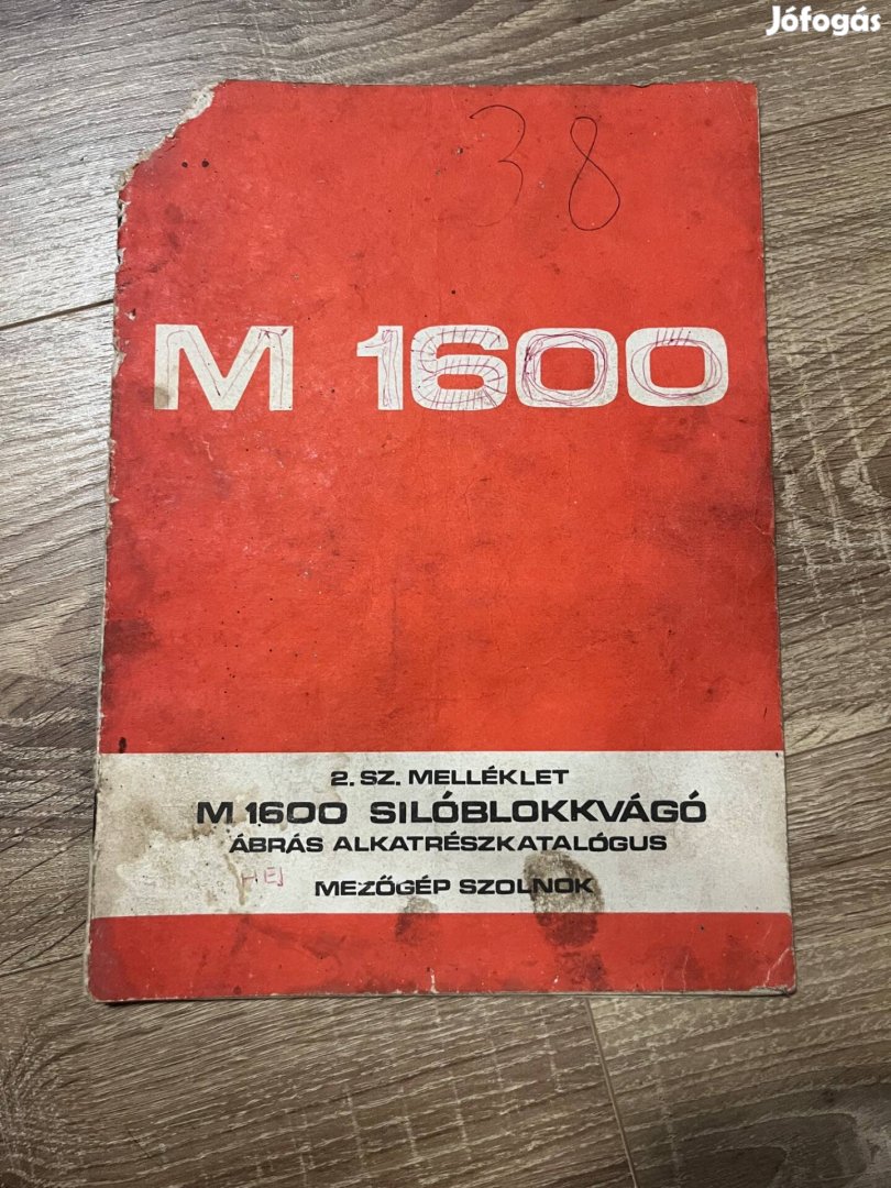 M-1600 silóblokkvágó alkatrészkatalógus melléklet gépkönyv