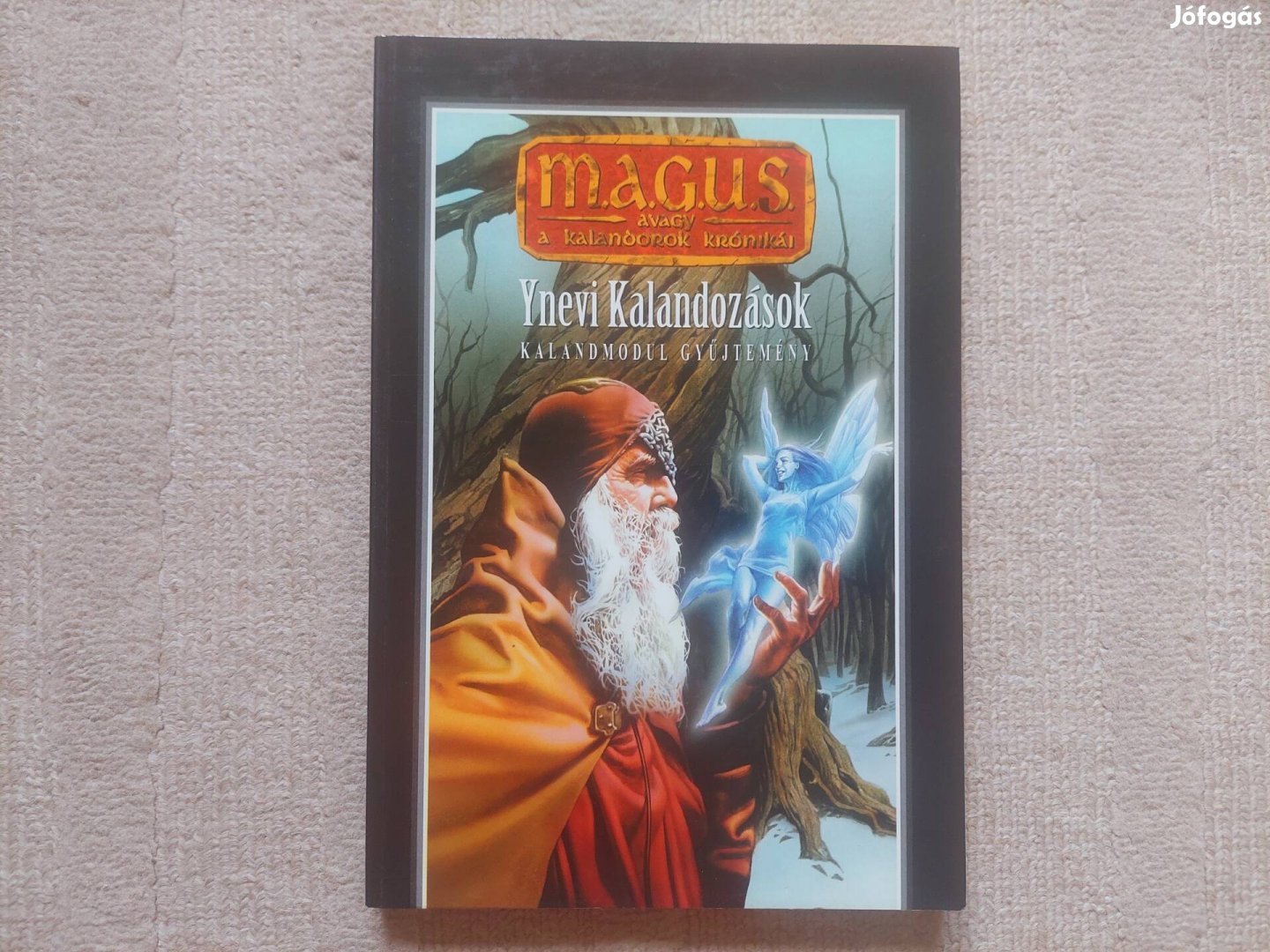 M.A.G.U.S Ynevi kalandozások - mágus