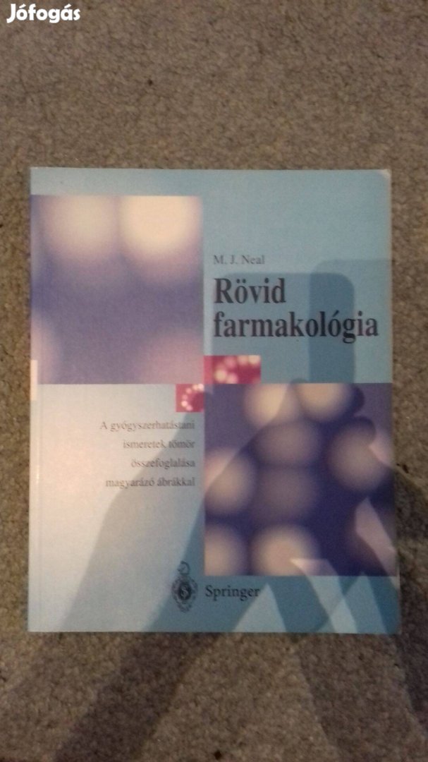 M.J.Neal: Rövid farmakológia