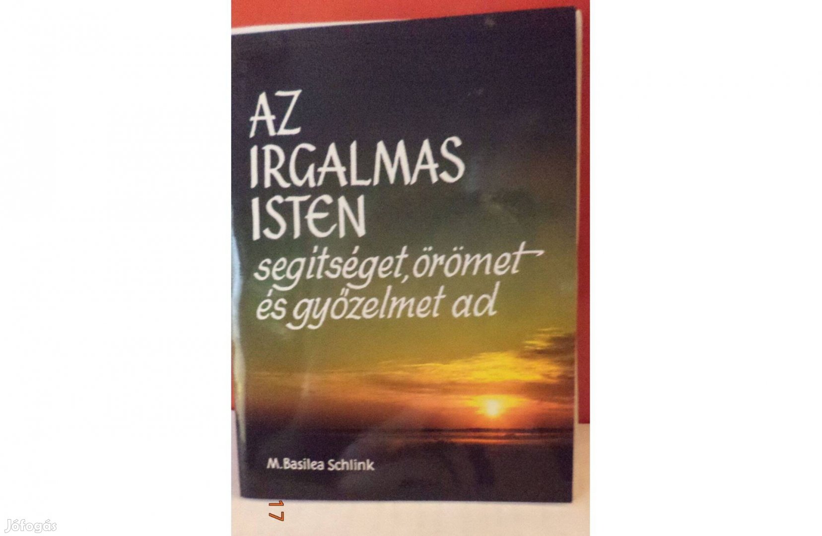 M. Basilea Schlink: Az irgalmas Isten segítséget, örömet és győzel