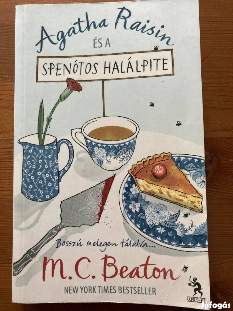 M. C. Beaton Agatha Raisin és a spenótos halálpite