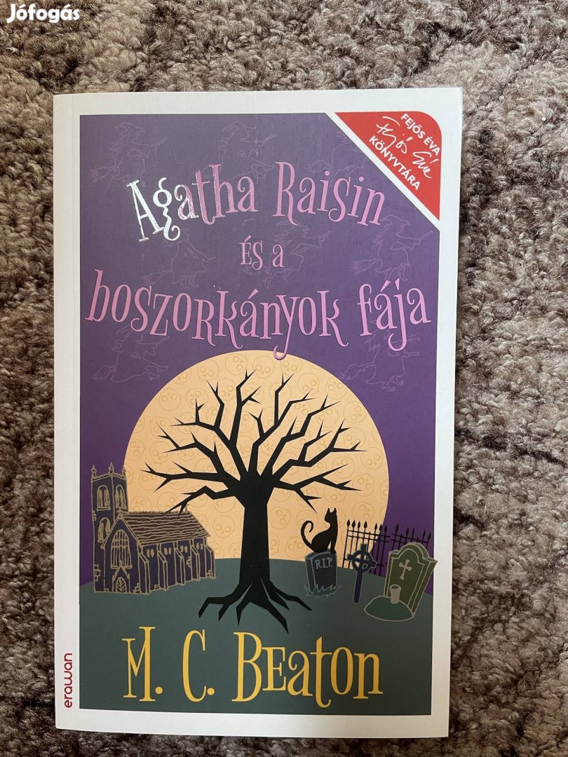 M. C. Beaton: Agatha Raisin és a boszorkányok fája