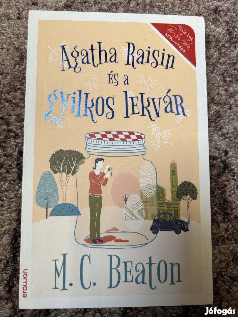 M. C. Beaton: Agatha Raisin és a gyilkos lekvár