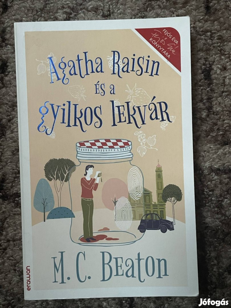 M. C. Beaton: Agatha Raisin és a gyilkos lekvár