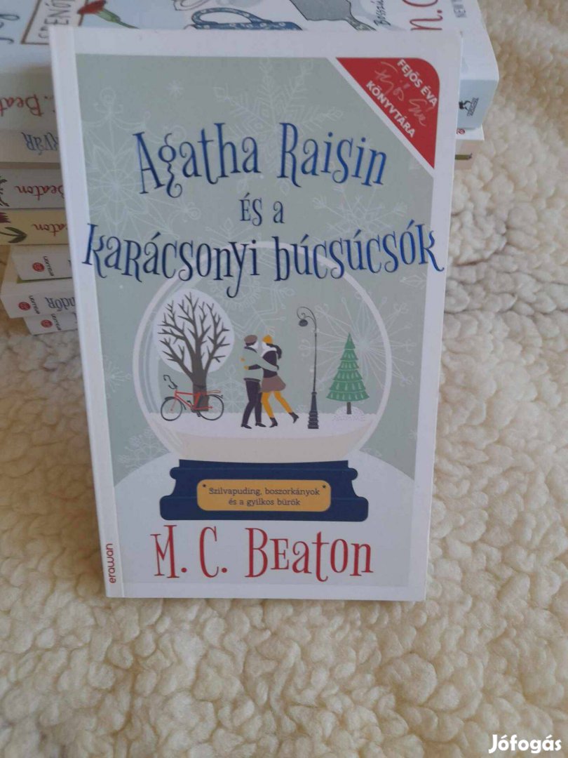 M. C. Beaton: Agatha Raisin és a karácsonyi búcsúcsók