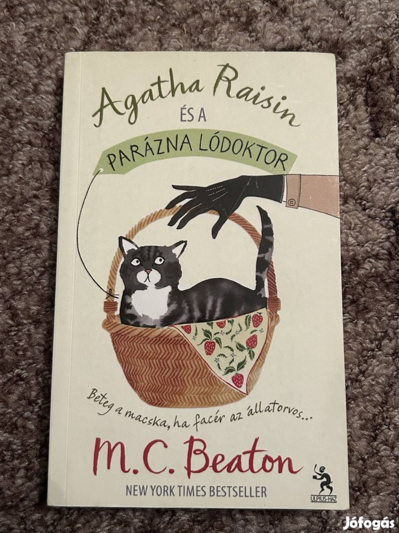 M. C. Beaton: Agatha Raisin és a parázna lódoktor