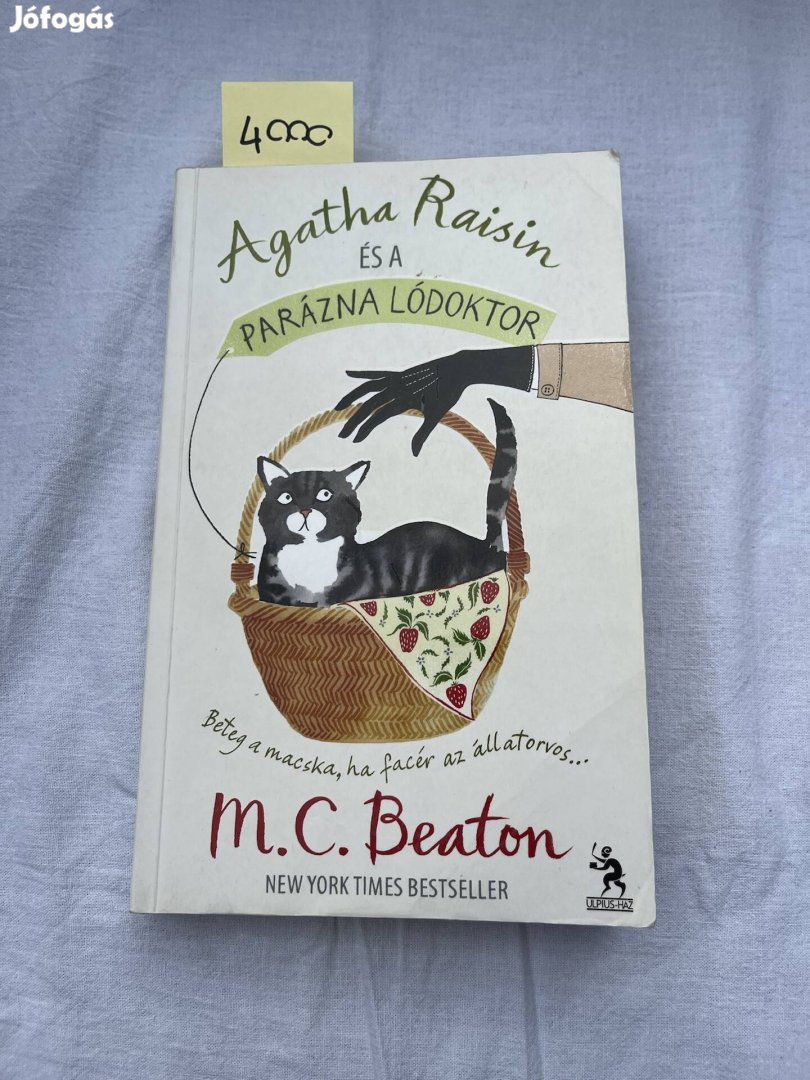 M. C. Beaton: Agatha Raisin és a parázna lódoktor