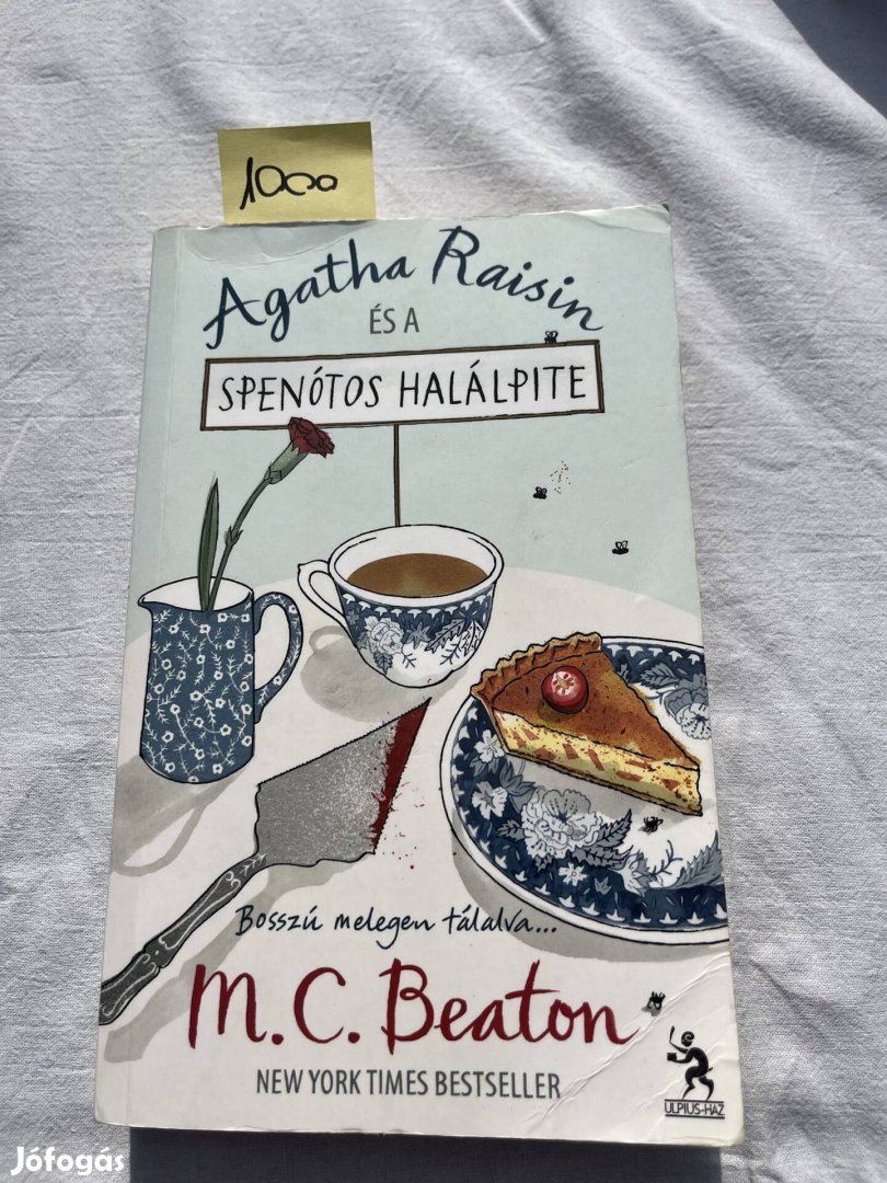 M. C. Beaton: Agatha Raisin és a spenótos halálpite