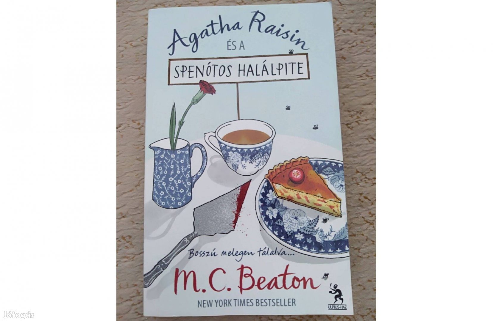 M. C. Beaton: Agatha Raisin és a spenótos halálpite (krimi regény)